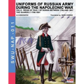Uniforms of Russian army during the Napoleonic war vol.6: Guards 2 1796-1801