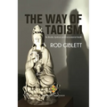 The Way of Taoism: For Bodily, Spiritual and Environmental Health