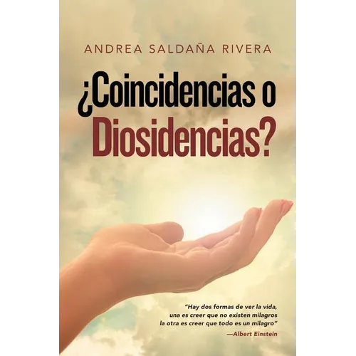 ¿Coincidencias O Diosidencias?