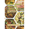 Ultimate Diabetic Renal Diet Cookbook for Seniors: An Easy Guide to Delicious Recipes for Kidney Health, Blood Pressure, Low Sodium, Protein, Potassiu