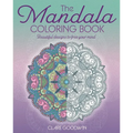 The Mandala Coloring Book: Beautiful Designs to Free Your Mind