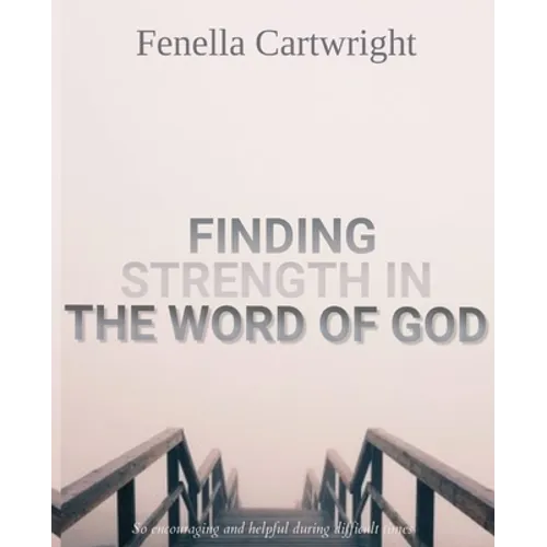 Finding Strength In The Word Of God: Walking with God through pain and Suffering, Spiritual Gifts for Women Or Men, Gifts for People With Depression,