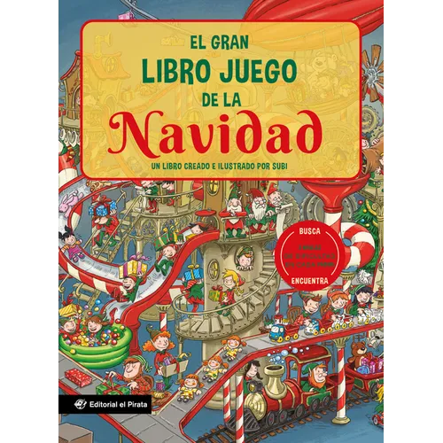El Gran Libro Juego de la Navidad / The Big Game Book of Christmas (Spanish Edition): Un Libro Creado E Ilustrado Por Subi Volume 5