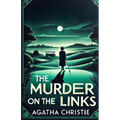The Murder On The Links(Illustrated)