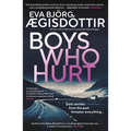 Boys Who Hurt: Volume 5