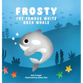 Frosty: The Famous White Orca Whale