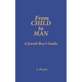 From Child to Man: A Jewish Boy's Guide