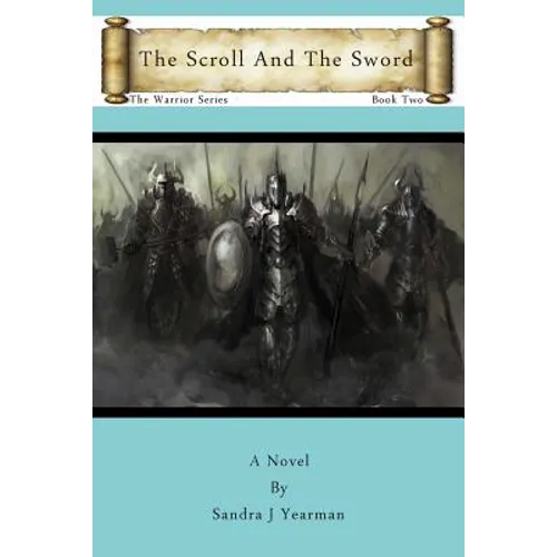 The Scroll and the Sword