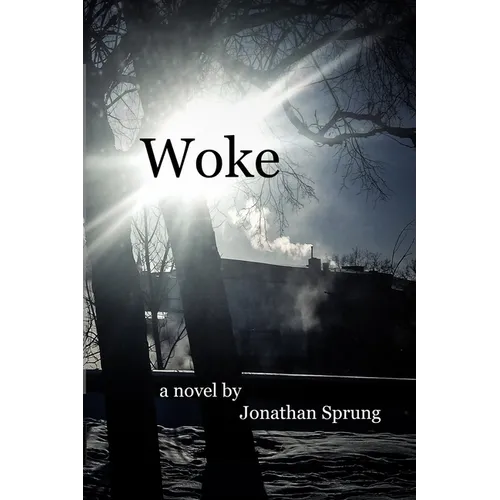 Woke