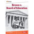 Brown V. Board of Education: The Road to a Landmark Decision