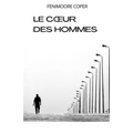 Le coeur des hommes