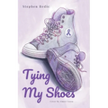 Tying My Shoes