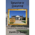 Relative-ly Speaking: Book Six of The Commitment Series