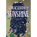 Abracadabra, Sunshine