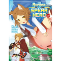 The Reprise of the Spear Hero Volume 09: The Manga Companion