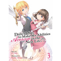 Didn't I Say to Make My Abilities Average in the Next Life?! (Light Novel) Vol. 3