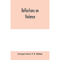 Reflections on violence