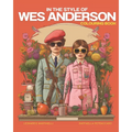 Artistic Relaxation with Wes Anderson: A Journey into the World of Cinema and Colors