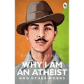 Why I Am an Atheist and Other Works