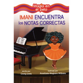 Imani Encuentra Las Notas Correctas (Imani Finds the Right Notes)