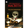 The Tragedy of Macbeth