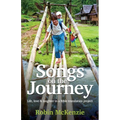 Songs on the Journey: Life, love and laughter in a Bible translation project