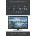 Assault on the Small Screen: Representations of Sexual Violence on Prime Time Television Dramas
