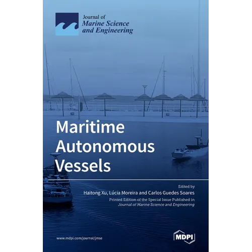 Maritime Autonomous Vessels