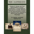 Charles E. Richter and First National Bank of Laredo, Petitioners, V. Laredo National Bank and W. W. Collier, Receiver of First National Bank of Lared