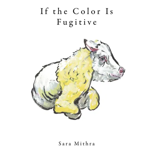 If the Color Is Fugitive