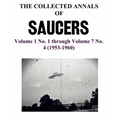THE COLLECTED ANNALS OF 'SAUCERS'. Volume 1 No. 1 through Volume 7 No. 4 (1953-1960)