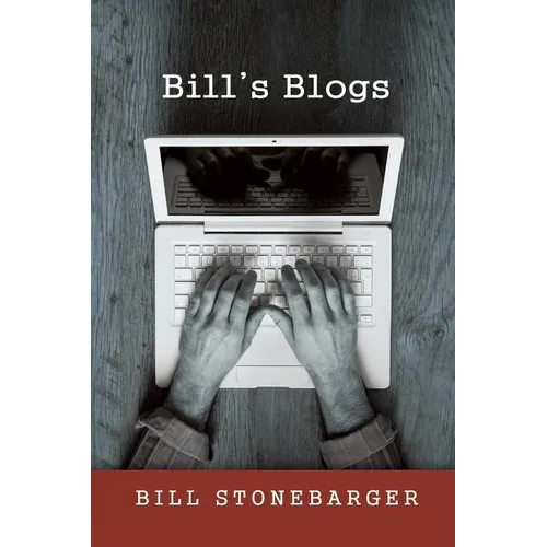 Bill's Blogs