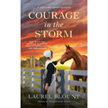 Courage in the Storm