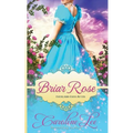 Briar Rose: an Everland Ever After Tale