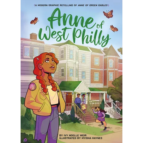 Anne of West Philly: A Modern Graphic Novel Retelling of Anne of Green Gables