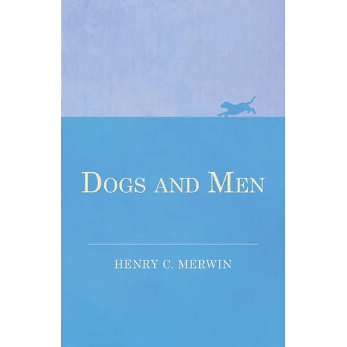 Dogs and Men