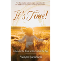 It's Time!: Letters to the Bride at the End of the Age