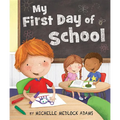 My First Day of School