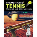 The Ultimate Tennis Training and Game Journal: Record and Track Your Training Game and Season Performance: Perfect for Kids and Teen's: 8.5 x 11-inch