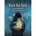 Black Hat Bash: Creative Scripting for Hackers and Pentesters