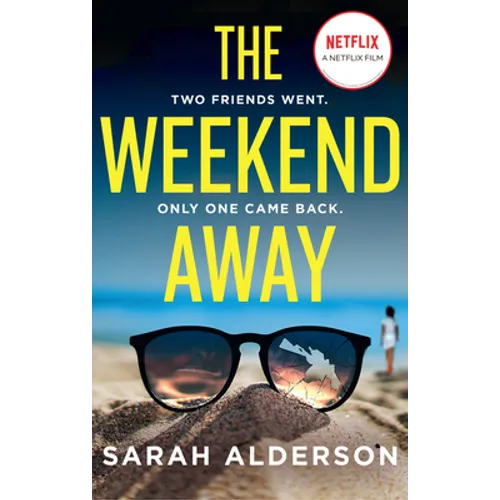 The Weekend Away