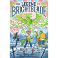 The Legend of Brightblade: A Graphic Novel