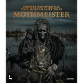 Mothmeister: Sinister and Spiritual Post-Mortem Fairy Tales
