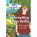 Rebranding Remy Reilly