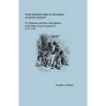 Our Troops Are in General Almost Naked: The Delaware and New York Infantry at the Valley Forge Encampment, 1777-1778