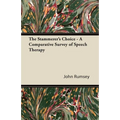 The Stammerer's Choice - A Comparative Survey of Speech Therapy