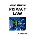 Saudi Arabia Privacy Law
