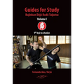 Guides for Study Bujinkan Dōjō Budō Taijutsu: Volume I
