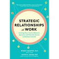 Strategic Relationships at Work (Pb)