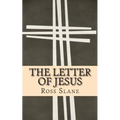 The Letter of Jesus: The Amazing History of the Epistle of Jesus Christ to Abgarus King of Edessa